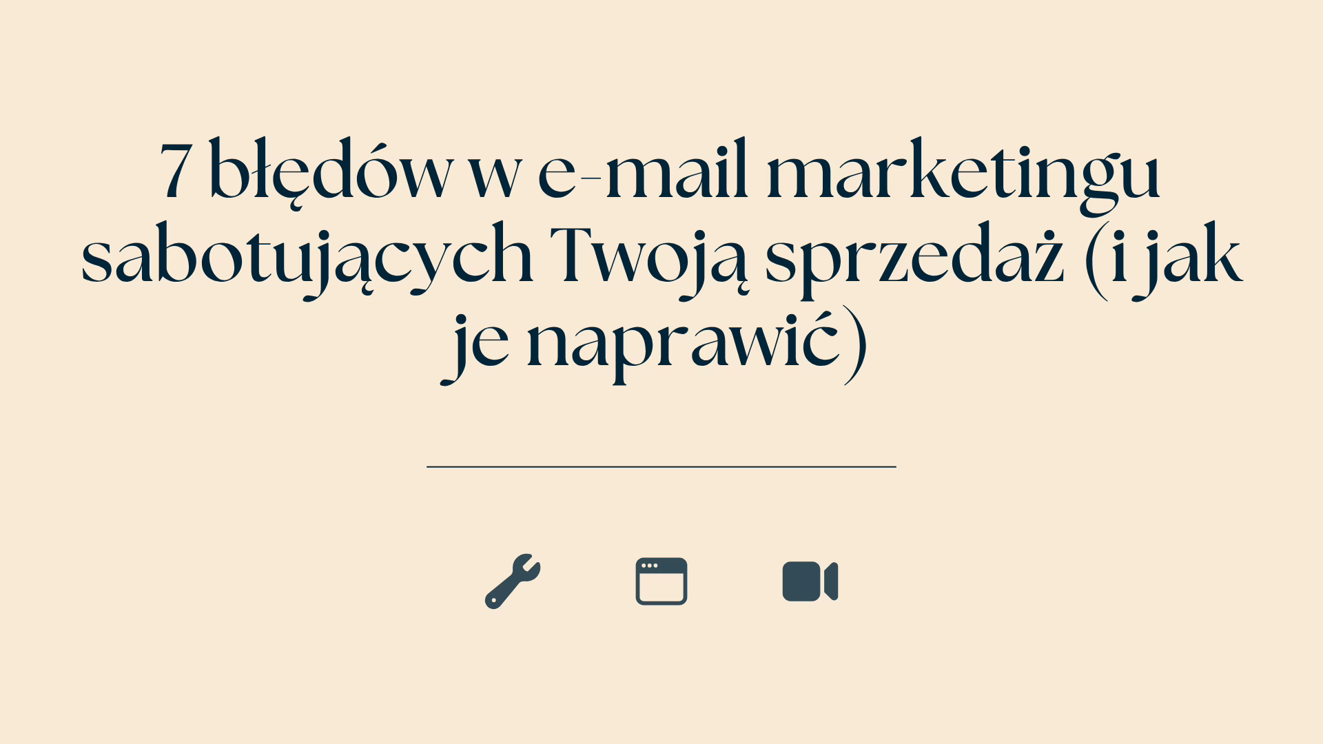 7 bledow w e mail marketingu sabotujacych Twoja sprzedaz i jak je naprawic 1