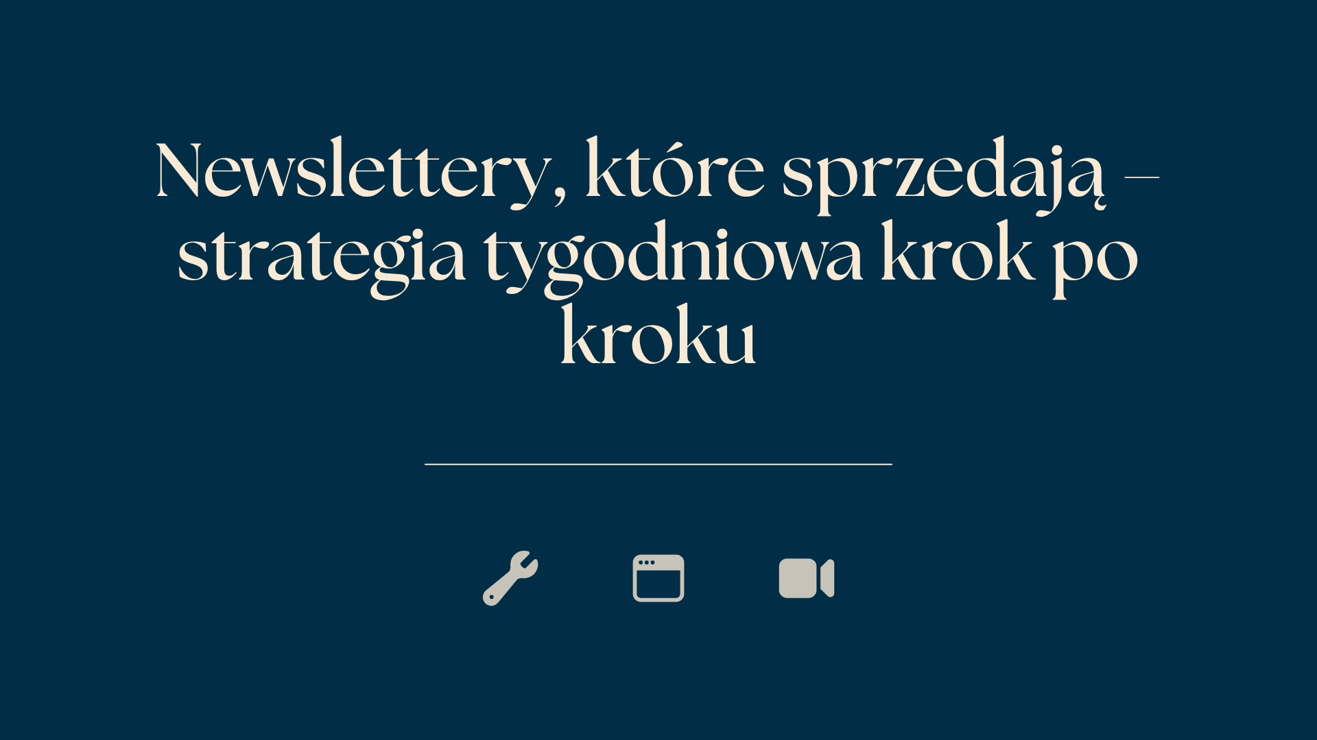 Newslettery ktore sprzedaja – strategia tygodniowa krok po kroku 1