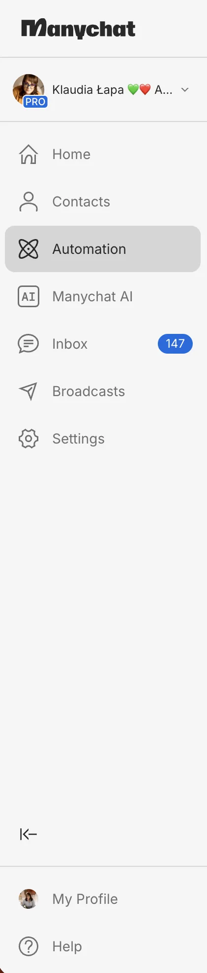 ManyChat po polsku: jak zacząć automatyzować Instagrama krok po kroku 2 Menu boczne ManyChat: Home, Contacts, Automation, Manychat AI, Inbox, Broadcasts i Settings